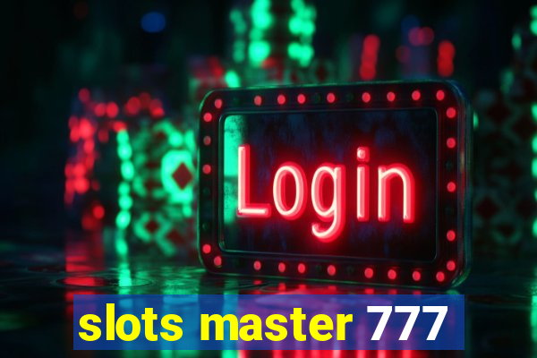 slots master 777